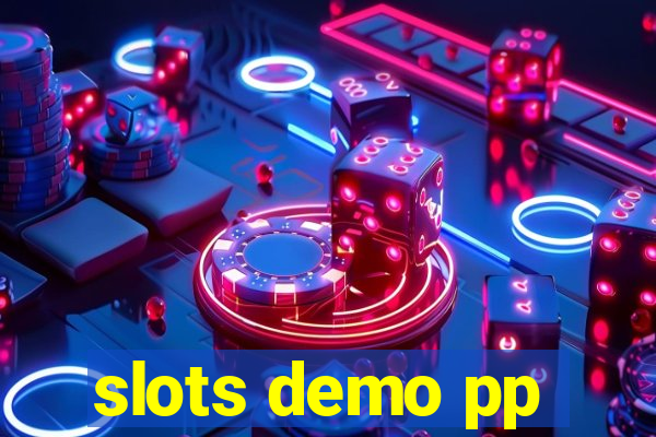 slots demo pp